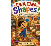 Ewa Ewa Shapes!: Dion Learns Shapes