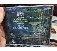 EWALD BRASS ENSEMBLE (ensemble) - Antoine Simon: Quatuor En Ferme De Sonatine/22 Petits Morceaux...