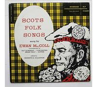 Ewan MacColl - Scots Folk Songs
