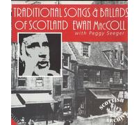 Ewan MacColl with PeggySeeger - Traditionnal Songs Ballads of