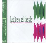 Ewan Svensson & Antoine Herve - Just Live to Tell the Tale
