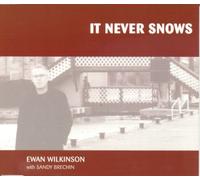 Ewan Wilkinson - It Never Snows