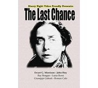 Ewart G. Morrison - The Last Chance