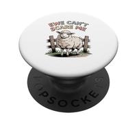 Ewe Can't Scare Me PopSockets Adhesive PopGrip