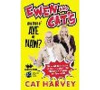 Ewen and Cat's Wee Book of Aye or Naw?