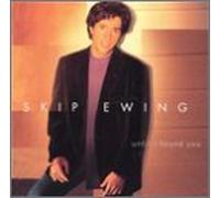 Ewing, Skip - Until I Found You [CASSETTE]