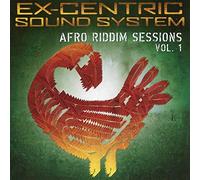 Ex-Centric Sound System - Ex-Centric Sound System - Afro Riddim Sessions Vol. 1
