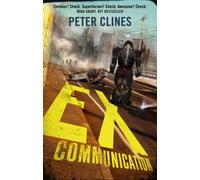 Ex-Communication: Superheroes vs Zombies (Ex-Heroes, 3)