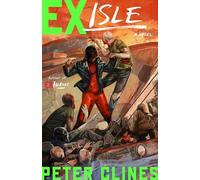 Ex-Isle: A Novel: 5 (Ex-Heroes)