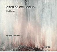 Ex Novo Ensemble - Coluccino: Emblema [Ex Novo Ensemble] [Kairos: 0015049KAI]