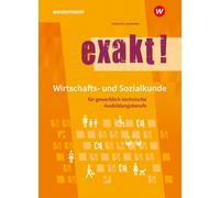 exakt Wirtschafts- und Sozialkunde fur gewerbl, Lotzerich, Lotzerich, Schne.
