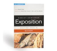 Exalting Jesus in Matthew PB (Christ-Centered Exposition Commentary): Volume 2