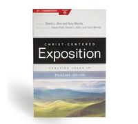 Exalting Jesus in Psalms 101-150: Volume 2 (Christ-Centered Exposition Commentary)