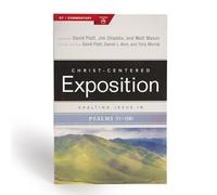 Exalting Jesus in Psalms, Volume 2, Psalms 51-100 (Christ-Centered Exposition Commentary)