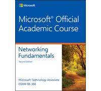 Exam 98-366 Networking Fundamentals 2nd Edition