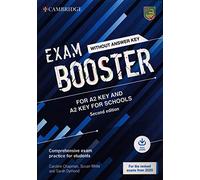 Exam Booster for Key and Key for Schools without Answer Key with Audio for the Revised 2020 Exams: Comprehensive Exam Practice for Students (Cambridge English Exam Boosters)
