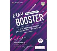 Exam Booster for Preliminary and Preliminary for Schools with Answer Key with Audio for the Revised 2020 Exams: Photocopiable Exam Resources for Teachers (Cambridge English Exam Boosters)