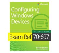 Exam Ref 70-697 Configuring Windows Devices