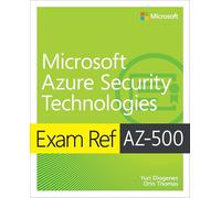 Exam Ref AZ-500 Microsoft Azure Security Technologies