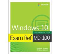 Exam Ref MD-100 Windows 10