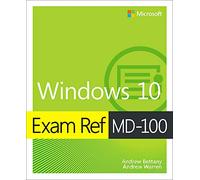 Exam Ref MD-100 Windows 10