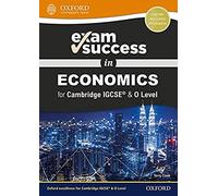 Exam Success in Economics for Cambridge IGCSE (R) & O Level