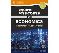 Exam Success in Economics for Cambridge IGCSE® & O Level