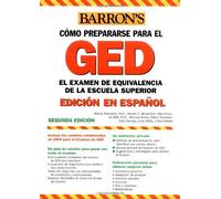 Examen de Equivalencia de la Escuela Superior, En Espanol: How to Prepare for the GED, Spanish Edition (Barron's GED) by Murray Rockowitz Ph.D. (2005-06-01)