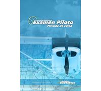 Examen Piloto Privado de Avión: Guía de estudio para pilotos