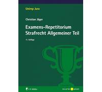 Examens-Repetitorium Strafrecht Allgemeiner Teil