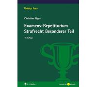 Examens-Repetitorium Strafrecht Besonderer Teil