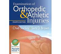 Examination of Orthopedic & Athletic Injuries