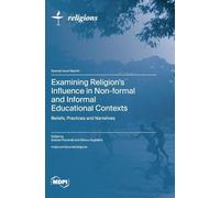 Examining Religion's Influence in Non-formal and Informal Educational Contexts
