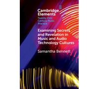 Examining Secrets and Revelation In Music and Audio Technology Cultures