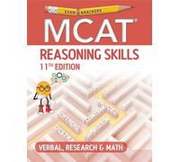 Examkrackers MCAT Reasoning Skills: Verbal, Research & Math