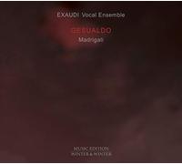 Exaudi Vocal Ensemble - Carlo Gesualdo: Madrigali