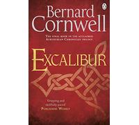 Excalibur: A Novel of Arthur: 3 (Warlord Chronicles, 3)