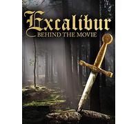 Excalibur: Behind the Movie