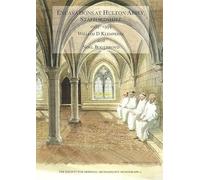 Excavations at Hulton Abbey, Staffordshire 1987-1994 (The Society for Medieval Archaeology Monographs)