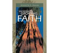 Exceedingly Growing Faith