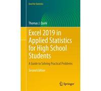 Excel 2019 in Applied Statistics for High School Students : A Guide to Solving Practical Problems