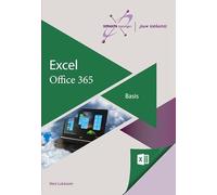 Excel 365 Basis: Versie Microsoft Excel 2016 Office 365