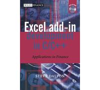 Excel Add-in Development in C/C++: Applications in Finance