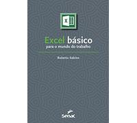 Excel básico para o mundo do trabalho