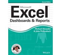 Excel Dashboards and Reports, 2nd Edition: 17 (Mr. Spreadsheet's Bookshelf)