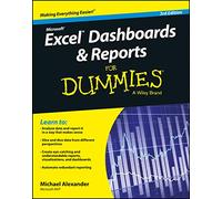 Excel Dashboards and Reports for Dummies, 3rd Edition