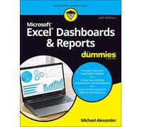 Excel Dashboards & Reports For Dummies (For Dummies (Computer/Tech))