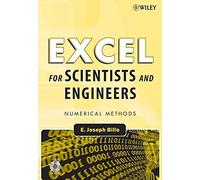 [Excel for Scientists and Engineers: Numerical Methods] (By: E. Joseph Billo) [published: May, 2007]