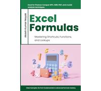 Excel Formulas: Mastering Shortcuts, Functions, and Lookups