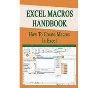 Excel Macros Handbook: How To Create Macros In Excel